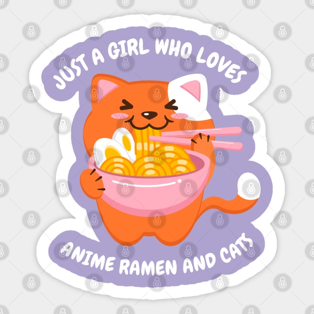 Just a Girl Who Loves Anime Ramen and Cats Sticker by Sonyi